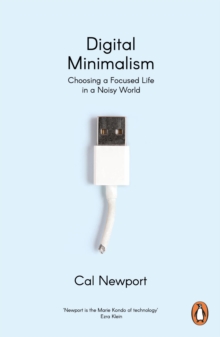 Image for Digital minimalism  : on living better with less technology