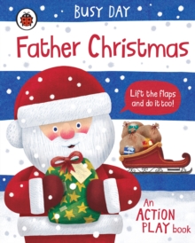 Image for Father Christmas  : an action play book
