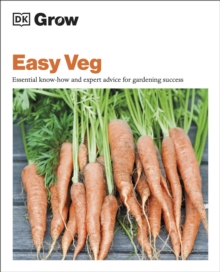 Image for Easy veg  : essential know-how and expert advice for gardening success