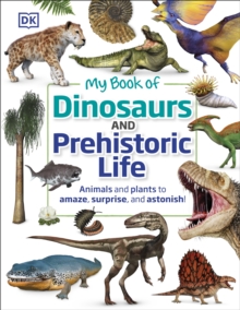 Image for My Book of Dinosaurs and Prehistoric Life
