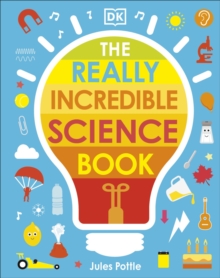 Image for The really incredible science book