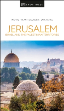 DK Eyewitness Jerusalem, Israel and the Palestinian Territories