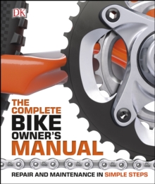 Image for The Complete Bike Owner's Manual