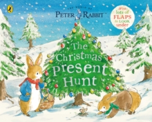 Peter Rabbit The Christmas Present Hunt: A Lift-the-Flap Storybook