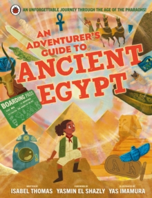 Image for An Adventurer's Guide to Ancient Egypt