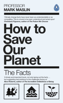Image for How to save our planet  : the facts