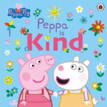 Image for Peppa Pig: Peppa Is Kind