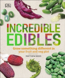 Image for Incredible edibles