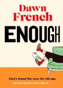 Enough - French, Dawn