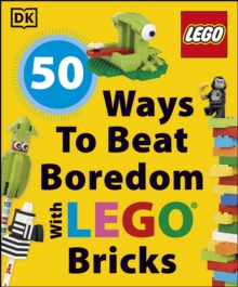 Image for 50 ways to beat boredom with LEGO bricks.