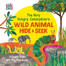Image for The very hungry caterpillar's wild animal hide & seek