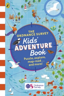 Image for The Ordnance Survey kids' adventure book  : puzzle, explore, map-read ... and more!