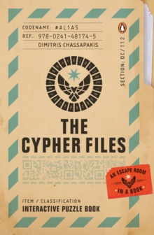 Image for The Cypher Files : An Escape Room… in a Book!