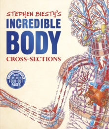Image for Stephen Biesty's incredible body cross-sections