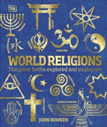 Image for World religions  : the great faiths explored and explained