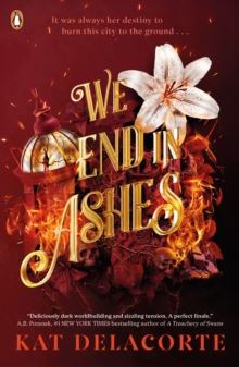 We End in Ashes - Delacorte, Kat