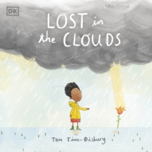 Lost in the Clouds: A gentle story to help children understand death and grief