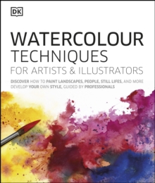 Image for Watercolour Techniques for Artists and Illustrators
