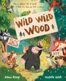 Wild Wild Wood