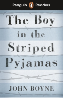 The Boy in Striped Pyjamas - Boyne, John