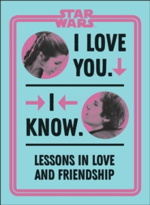 Image for Star Wars I love you, I know