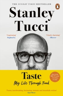 Taste  : my life through food - Tucci, Stanley