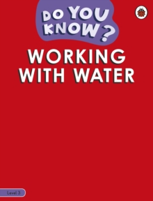Image for Do You Know? Level 3 - Working With Water