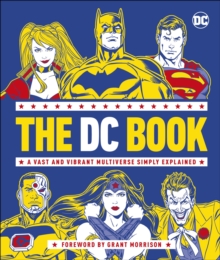 Image for The DC book  : a vast and vibrant multiverse simply explained