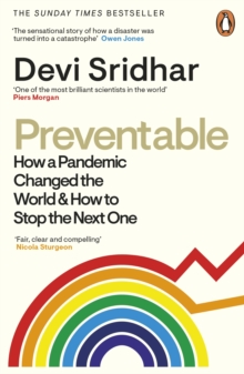Image for Preventable  : how a pandemic changed the world and how to stop the next one