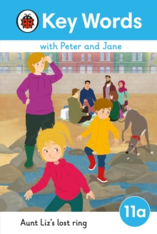 Key Words with Peter and Jane Level 11a – Aunt Liz’s Lost Ring