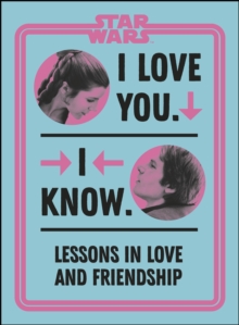 Image for Star Wars I love you, I know