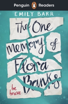 Image for Penguin Readers Level 5: The One Memory of Flora Banks (ELT Graded Reader)