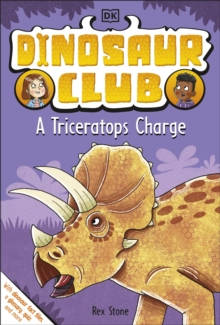 Dinosaur Club: A Triceratops Charge