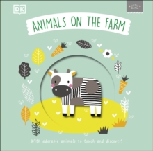 Image for Animals on the farm  : with adorable animals to touch and discover!