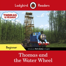 Image for Ladybird Readers Beginner Level - Thomas the Tank Engine - Thomas and the Water Wheel (ELT Graded Reader)