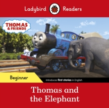 Image for Ladybird Readers Beginner Level - Thomas the Tank Engine - Thomas and the Elephant (ELT Graded Reader)