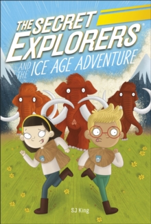 Image for The Secret Explorers and the ice age adventure