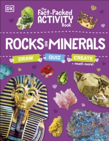 Image for Rocks and minerals  : the fast-packed activity book