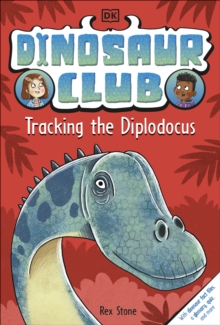 Image for Dinosaur Club: Tracking the Diplodocus