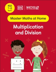 Image for Maths — No Problem! Multiplication and Division, Ages 7-8 (Key Stage 2)
