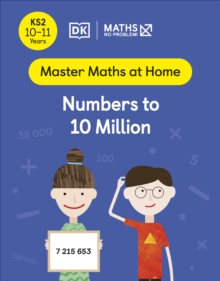 Image for Maths — No Problem! Numbers to 10 Million, Ages 10-11 (Key Stage 2)