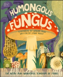 Image for Humongous fungus.
