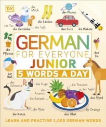 Image for German for everyone junior: 5 words a day : learn and practise 1,000 German words.