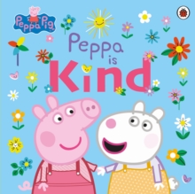 Image for Peppa is kind.