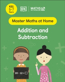 Image for Maths — No Problem! Addition and Subtraction, Ages 5-7 (Key Stage 1)