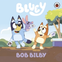 Image for Bluey: Bob Bilby