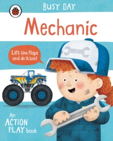 Busy Day: Mechanic: An action play book