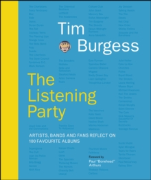 Image for The listening party: artists, bands and fans reflect on 100 favourite albums