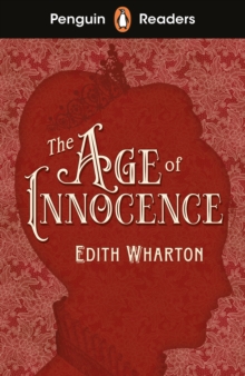 Image for Penguin Readers Level 4: The Age of Innocence (ELT Graded Reader)