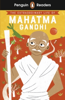 Image for Penguin Readers Level 2: The Extraordinary Life of Mahatma Gandhi (ELT Graded Reader)